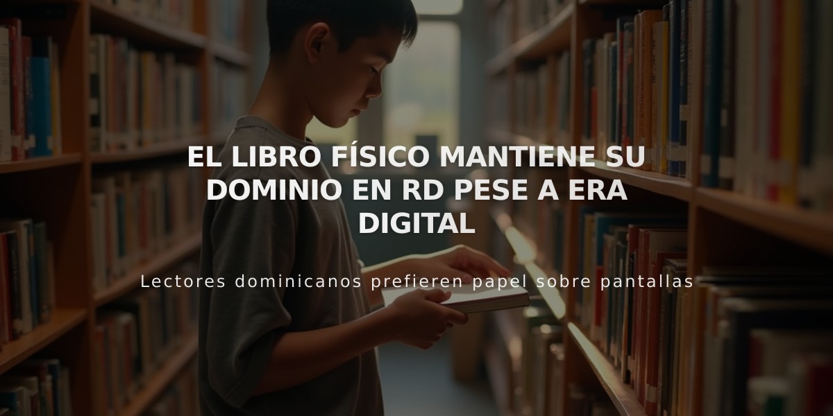 El libro físico mantiene su dominio en RD pese a era digital