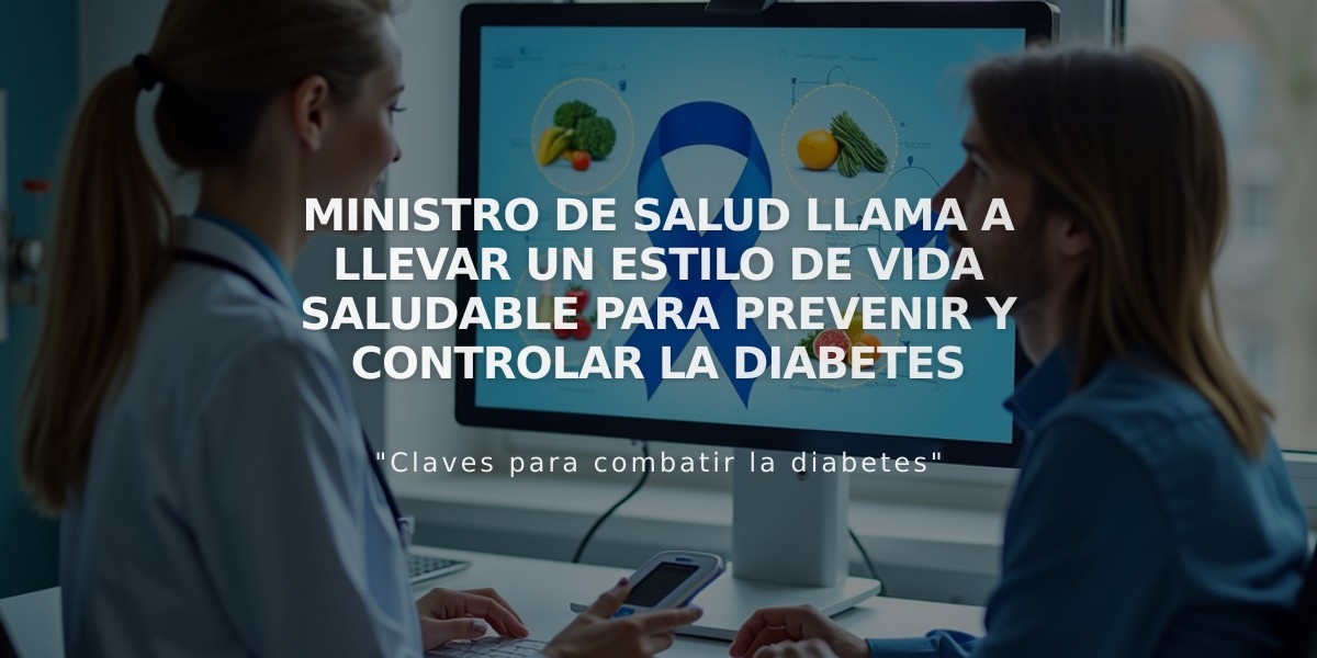 Ministro de Salud advierte: 13.45% de dominicanos padece diabetes y urge estilo de vida saludable