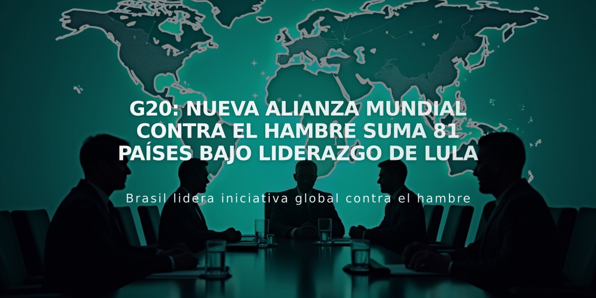 G20: Nueva Alianza Mundial contra el Hambre suma 81 países bajo liderazgo de Lula