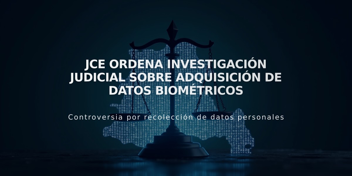 JCE ordena investigación judicial sobre adquisición de datos biométricos