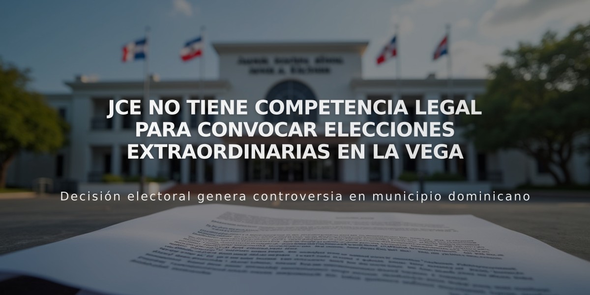 JCE no tiene competencia legal para convocar elecciones extraordinarias en La Vega