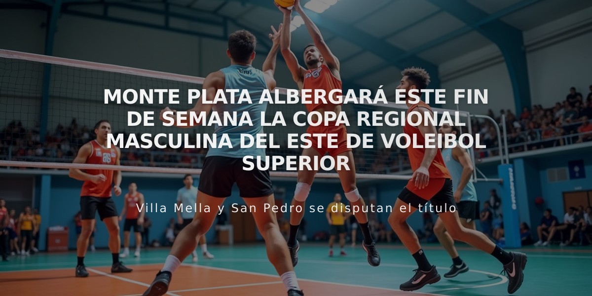 Monte Plata albergará este fin de semana la Copa Regional Masculina del Este de Voleibol Superior