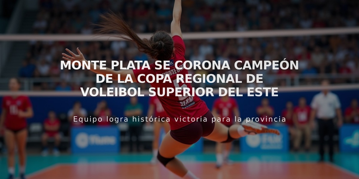 Monte Plata se corona campeón de la Copa Regional de Voleibol Superior del Este