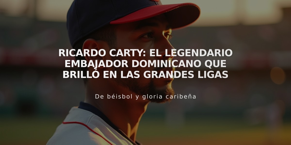 Ricardo Carty: El legendario embajador dominicano que brilló en las Grandes Ligas