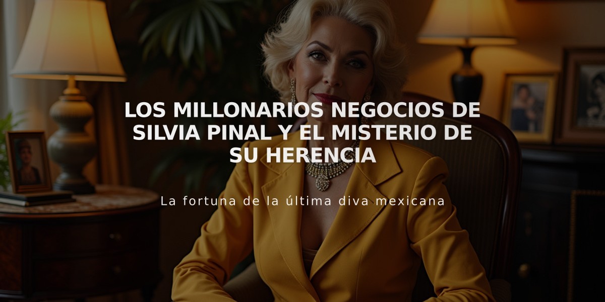 Los millonarios negocios de Silvia Pinal y el misterio de su herencia