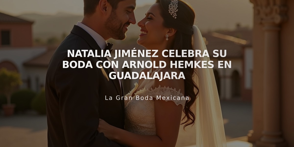 Natalia Jiménez celebra su boda con Arnold Hemkes en Guadalajara