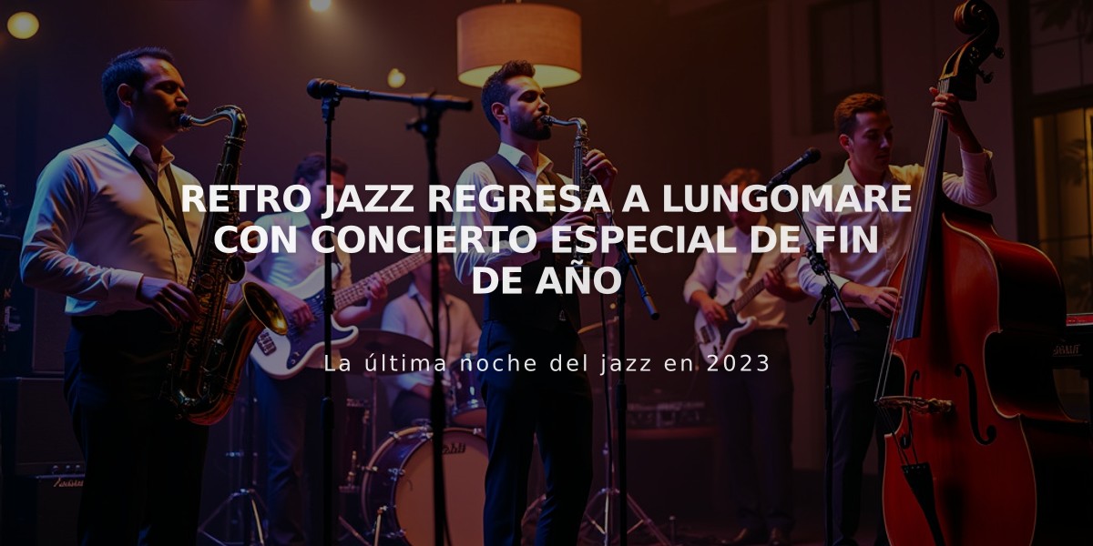 Retro Jazz regresa a Lungomare con concierto especial de fin de año