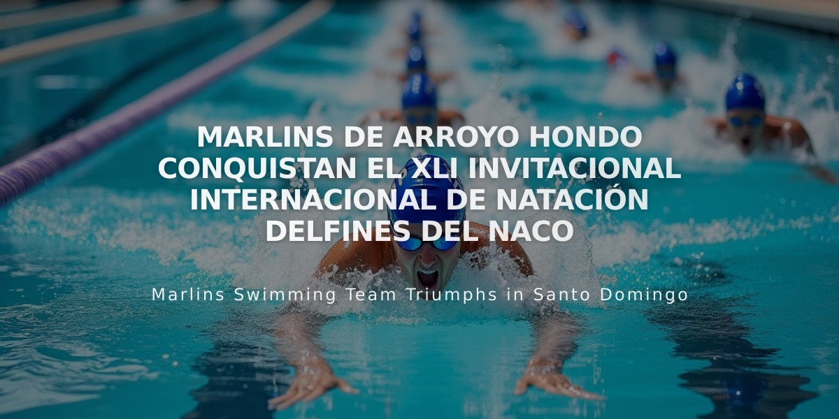 Marlins de Arroyo Hondo conquistan el XLI Invitacional Internacional de Natación Delfines del Naco