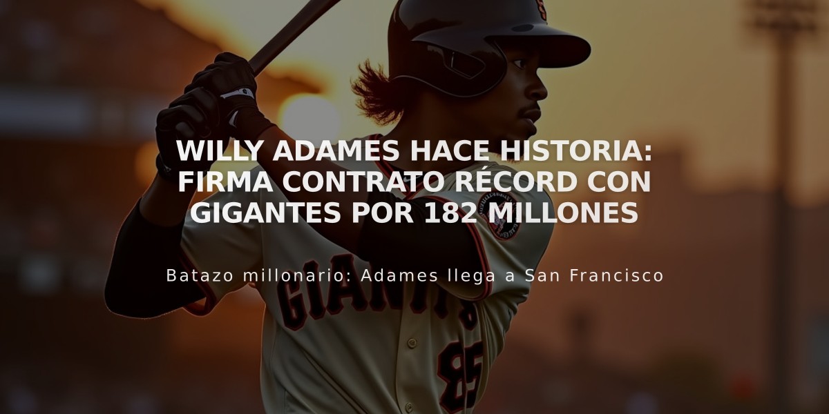 Willy Adames hace historia: firma contrato récord con Gigantes por 182 millones