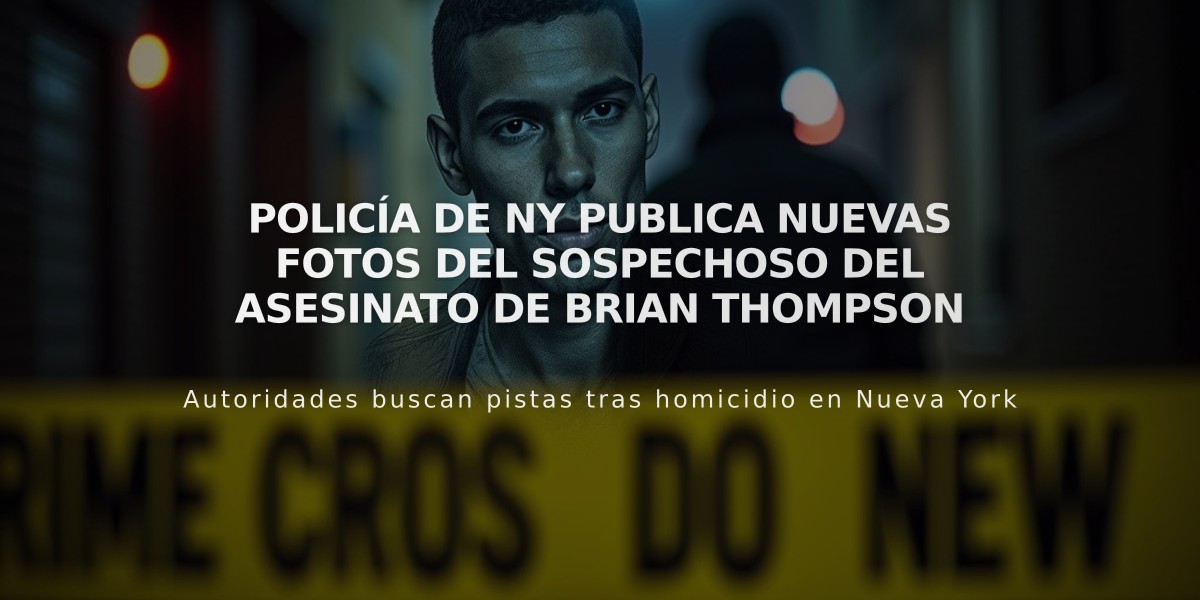 Policía de NY publica nuevas fotos del sospechoso del asesinato de Brian Thompson