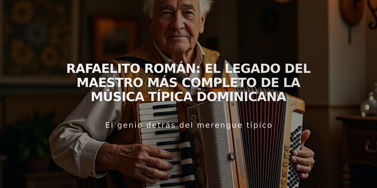 Rafaelito Román: el legado del maestro más completo de la música típica dominicana