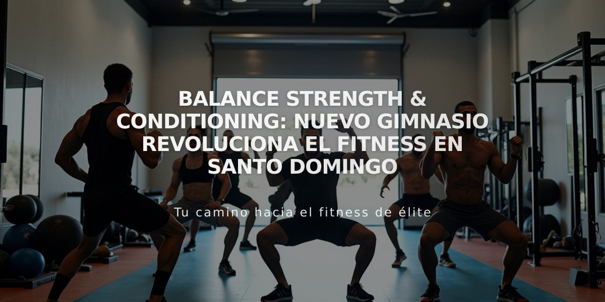 Balance Strength & Conditioning: Nuevo gimnasio revoluciona el fitness en Santo Domingo