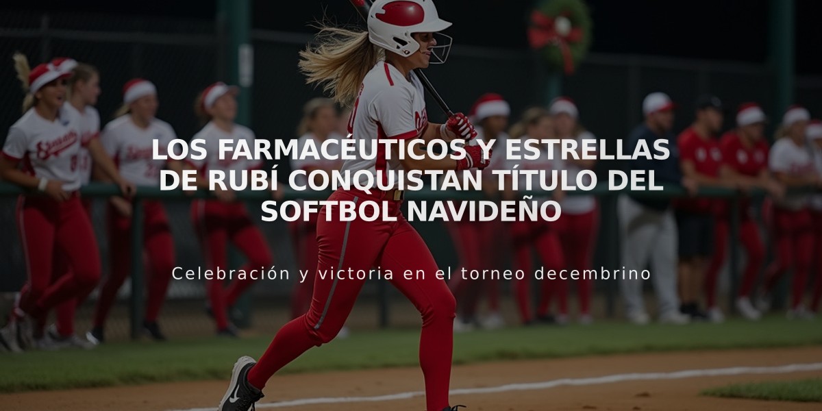 Los Farmacéuticos y Estrellas de Rubí conquistan título del softbol Navideño