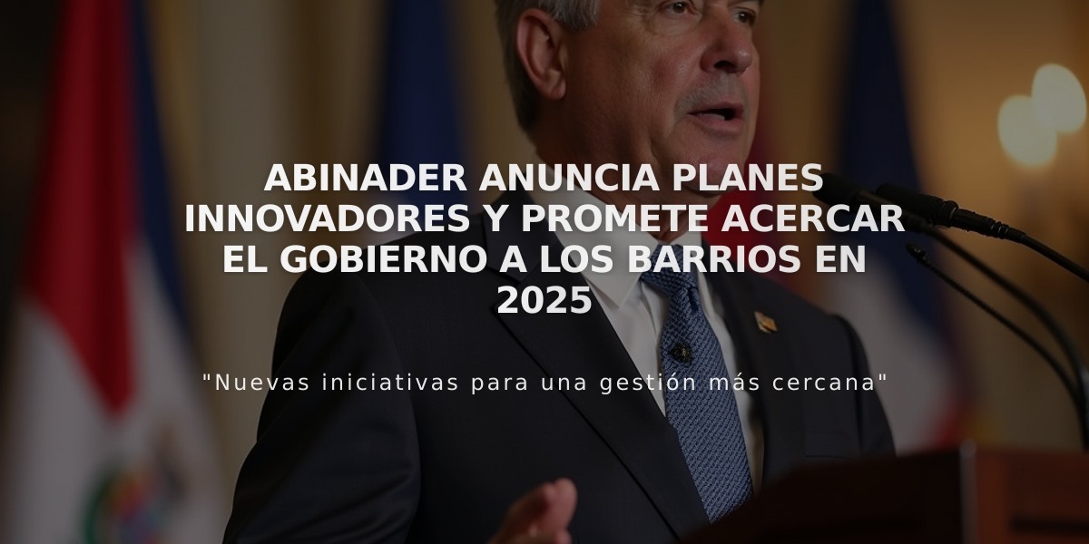 Abinader anuncia planes innovadores y promete acercar el Gobierno a los barrios en 2025