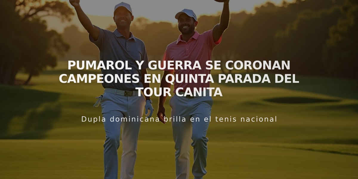 Pumarol y Guerra se coronan campeones en quinta parada del Tour Canita