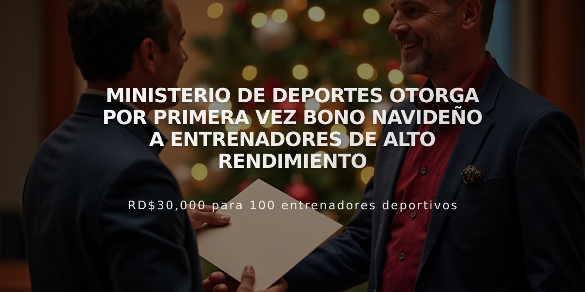 Ministerio de Deportes otorga por primera vez bono navideño a entrenadores de alto rendimiento