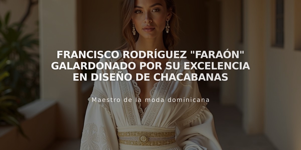 Francisco Rodríguez "Faraón" galardonado por su excelencia en diseño de Chacabanas