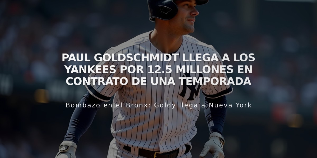 Paul Goldschmidt llega a los Yankees por 12.5 millones en contrato de una temporada