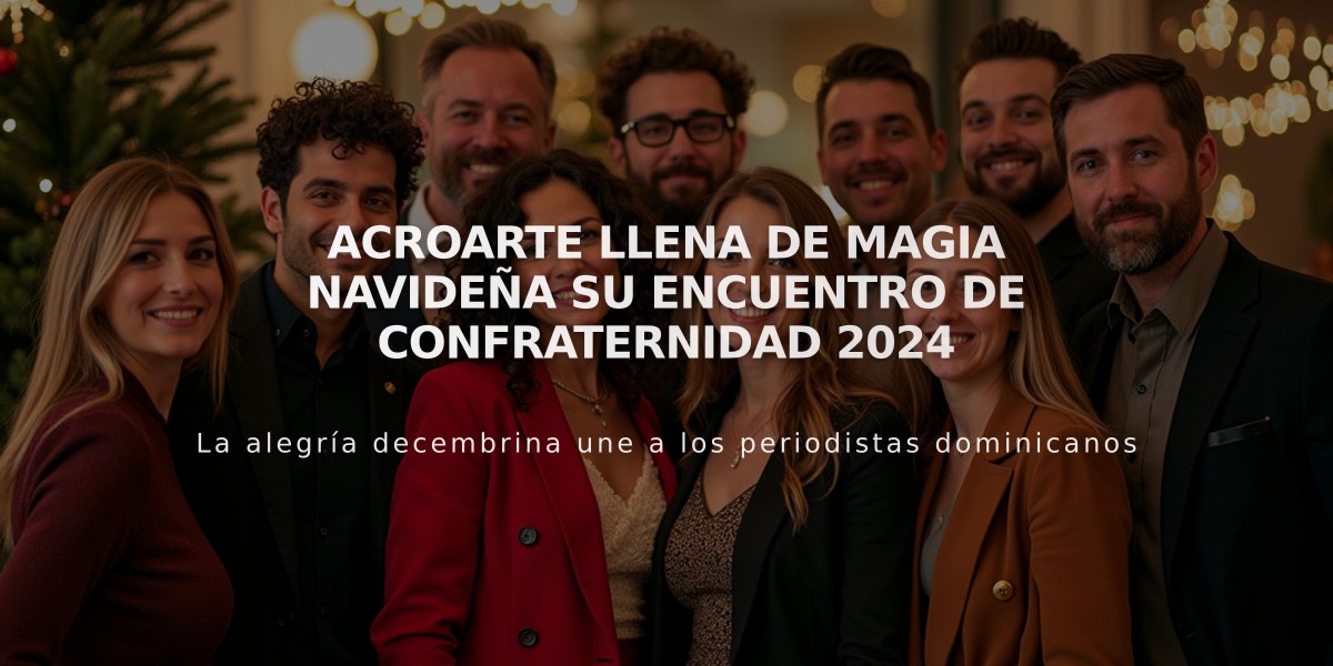 Acroarte llena de magia navideña su Encuentro de Confraternidad 2024