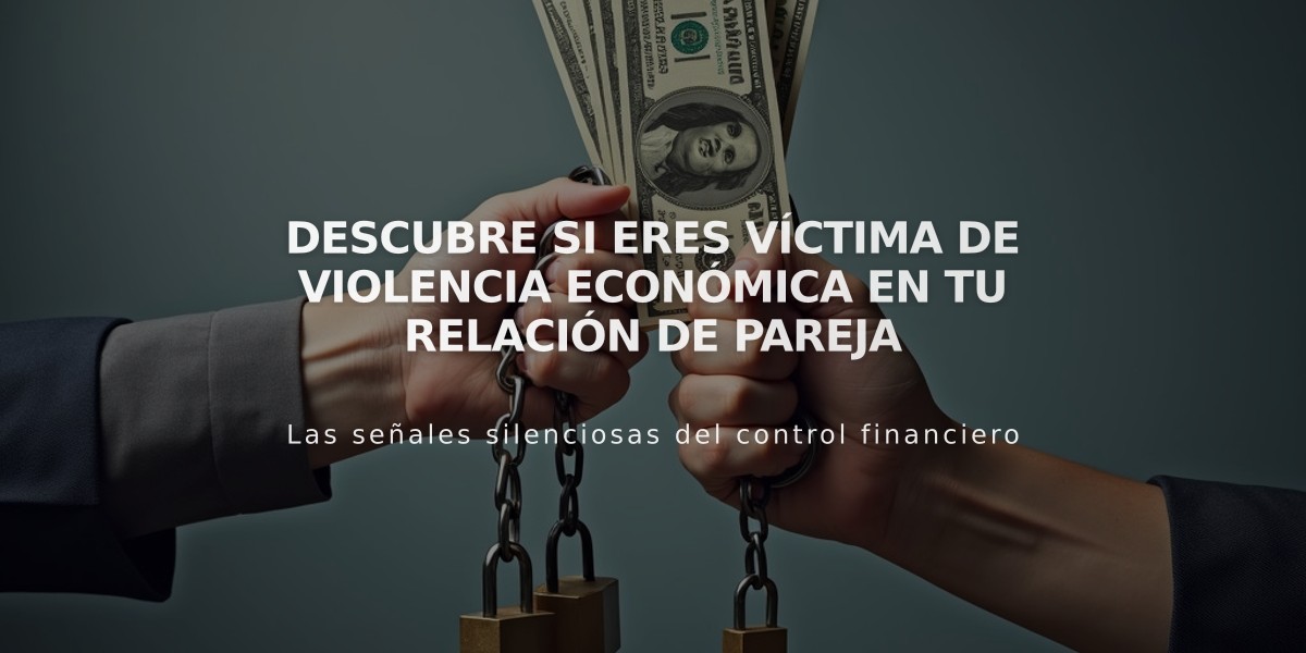 Descubre si eres víctima de violencia económica en tu relación de pareja