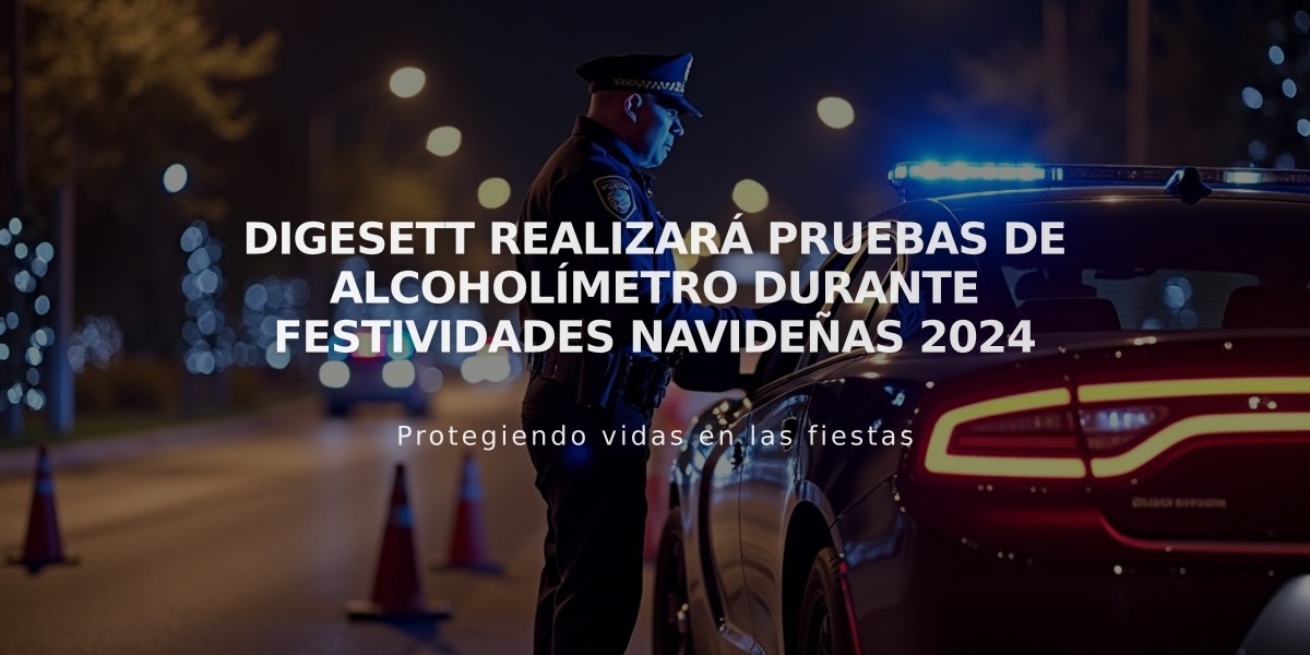 Digesett realizará pruebas de alcoholímetro durante festividades navideñas 2024