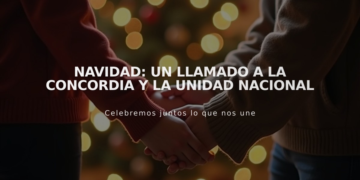 Navidad: Un llamado a la concordia y la unidad nacional