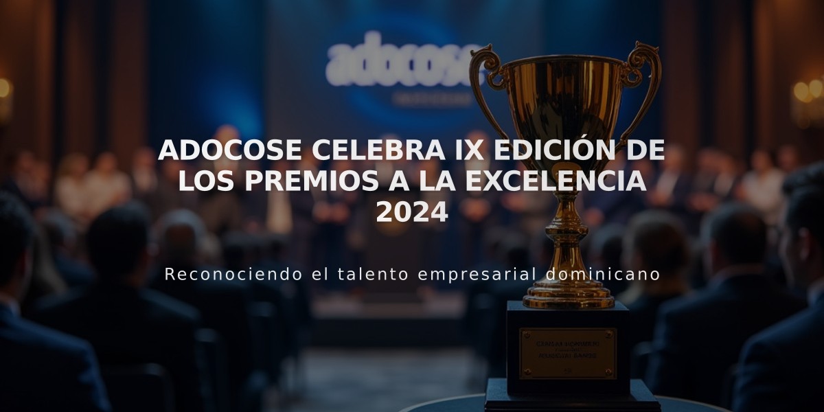 Adocose celebra IX edición de los Premios a la Excelencia 2024