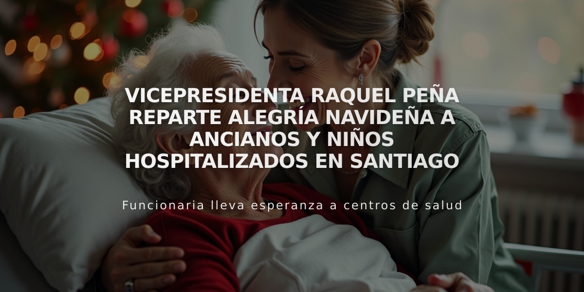 Vicepresidenta Raquel Peña reparte alegría navideña a ancianos y niños hospitalizados en Santiago