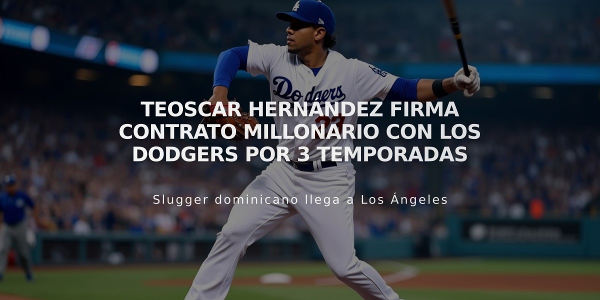 Teoscar Hernández firma contrato millonario con los Dodgers por 3 temporadas