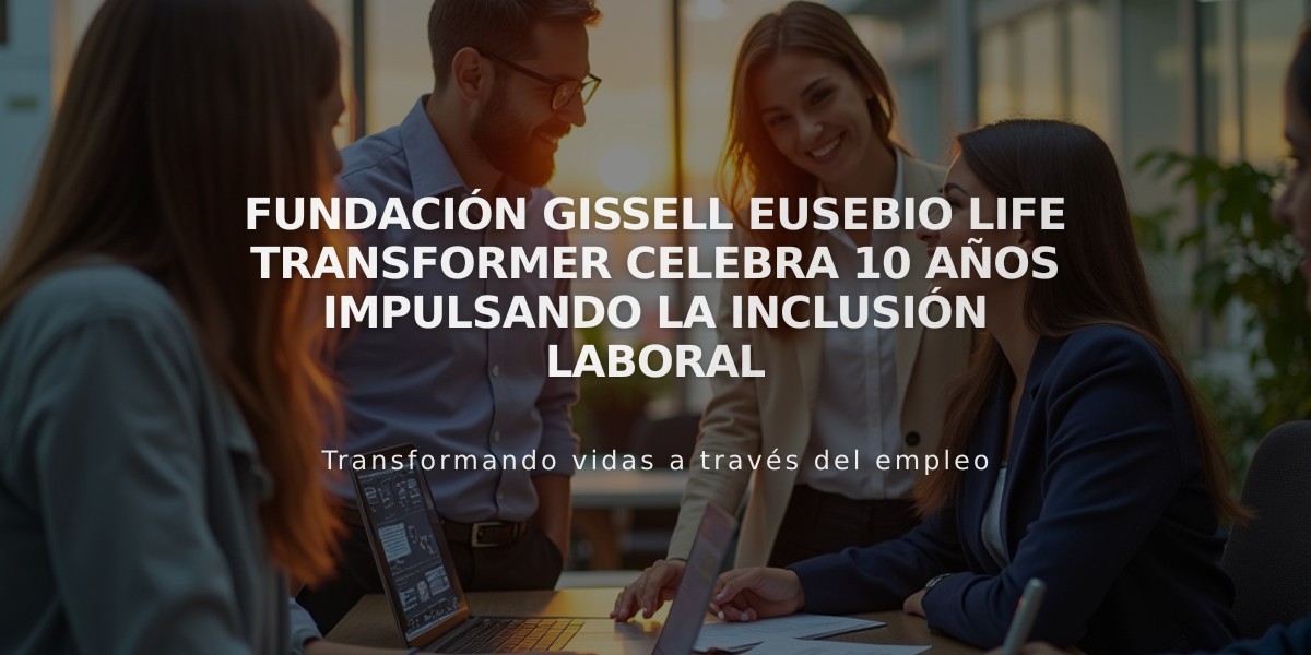 Fundación Gissell Eusebio Life Transformer celebra 10 años impulsando la inclusión laboral