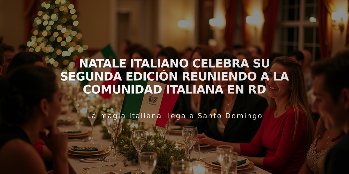 Natale Italiano celebra su segunda edición reuniendo a la comunidad italiana en RD