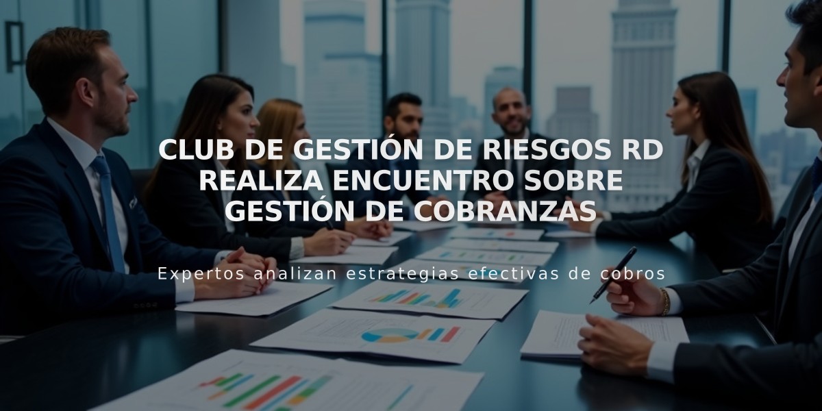 Club de Gestión de Riesgos RD realiza encuentro sobre gestión de cobranzas