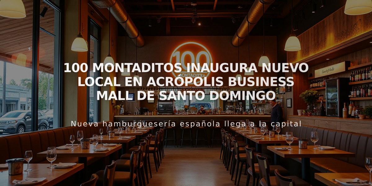 100 Montaditos inaugura nuevo local en Acrópolis Business Mall de Santo Domingo