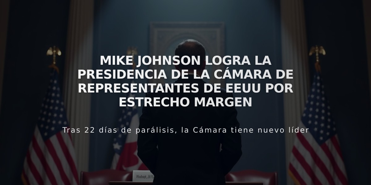 Mike Johnson logra la presidencia de la Cámara de Representantes de EEUU por estrecho margen