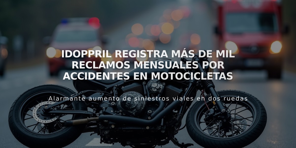 Idoppril registra más de mil reclamos mensuales por accidentes en motocicletas