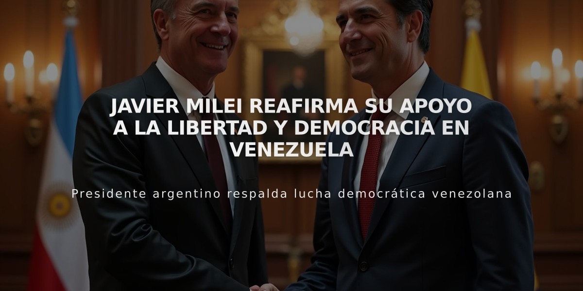 Javier Milei reafirma su apoyo a la libertad y democracia en Venezuela