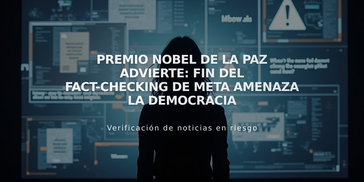 Premio Nobel de la Paz advierte: Fin del fact-checking de Meta amenaza la democracia