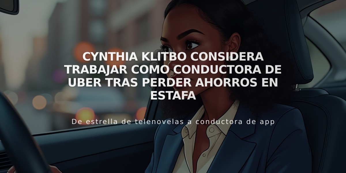 Cynthia Klitbo considera trabajar como conductora de Uber tras perder ahorros en estafa