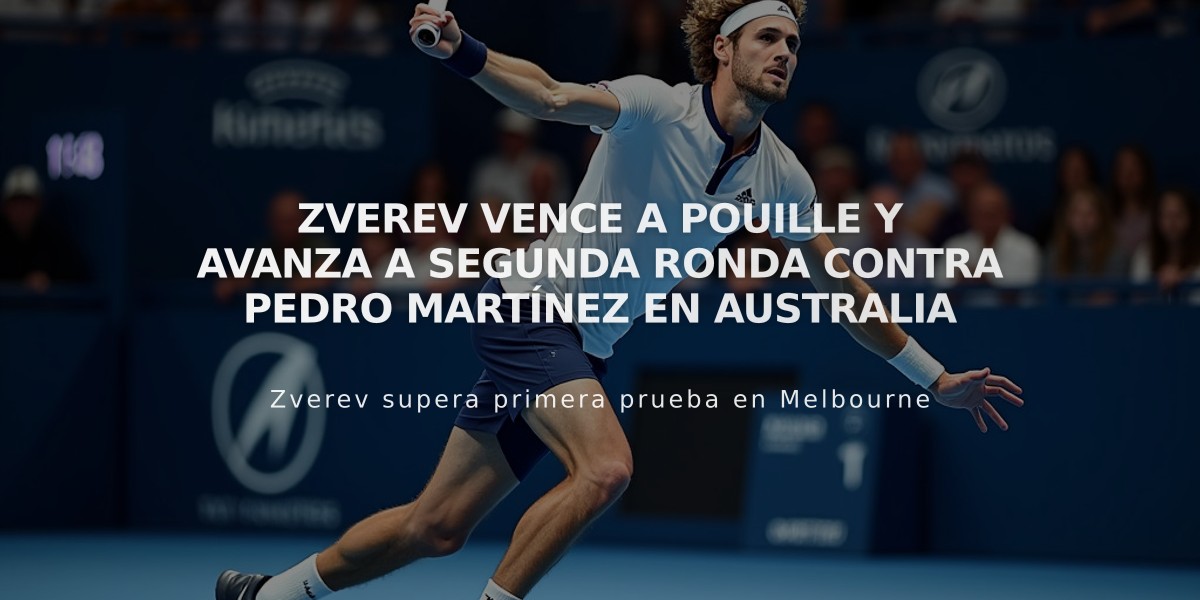 Zverev vence a Pouille y avanza a segunda ronda contra Pedro Martínez en Australia