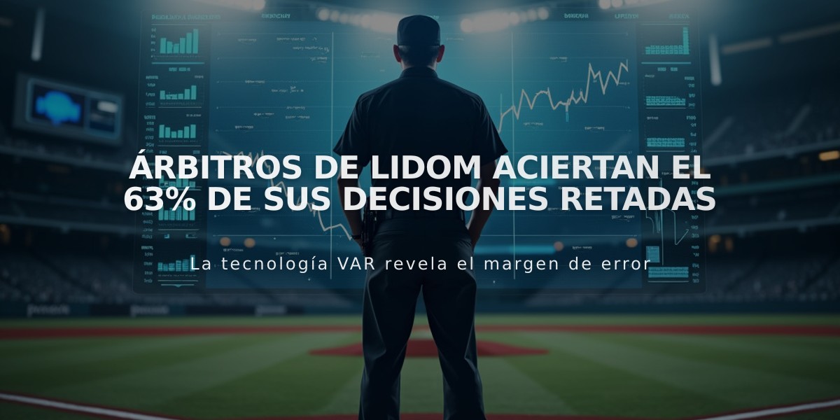 Árbitros de Lidom aciertan el 63% de sus decisiones retadas