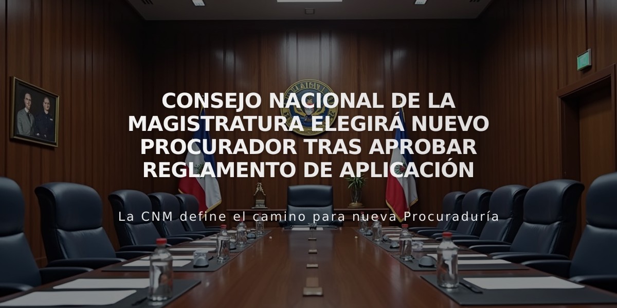 Consejo Nacional de la Magistratura elegirá nuevo procurador tras aprobar reglamento de aplicación