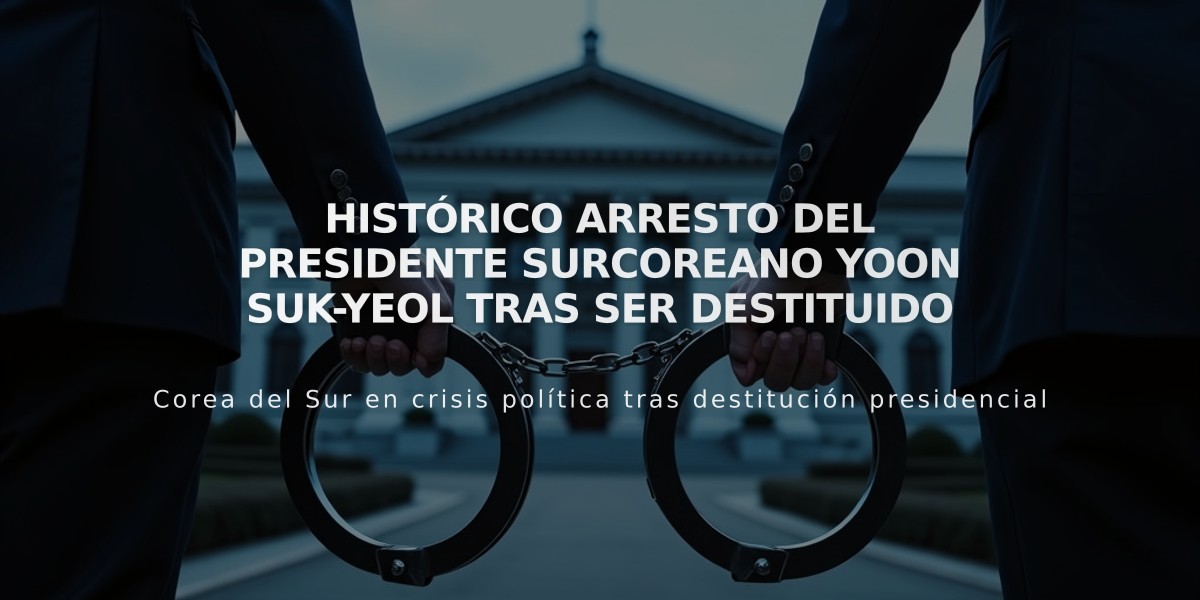 Histórico arresto del presidente surcoreano Yoon Suk-yeol tras ser destituido