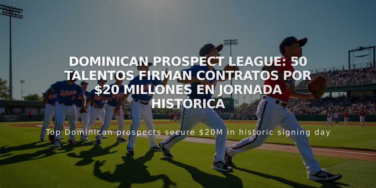 Dominican Prospect League: 50 talentos firman contratos por $20 millones en jornada histórica