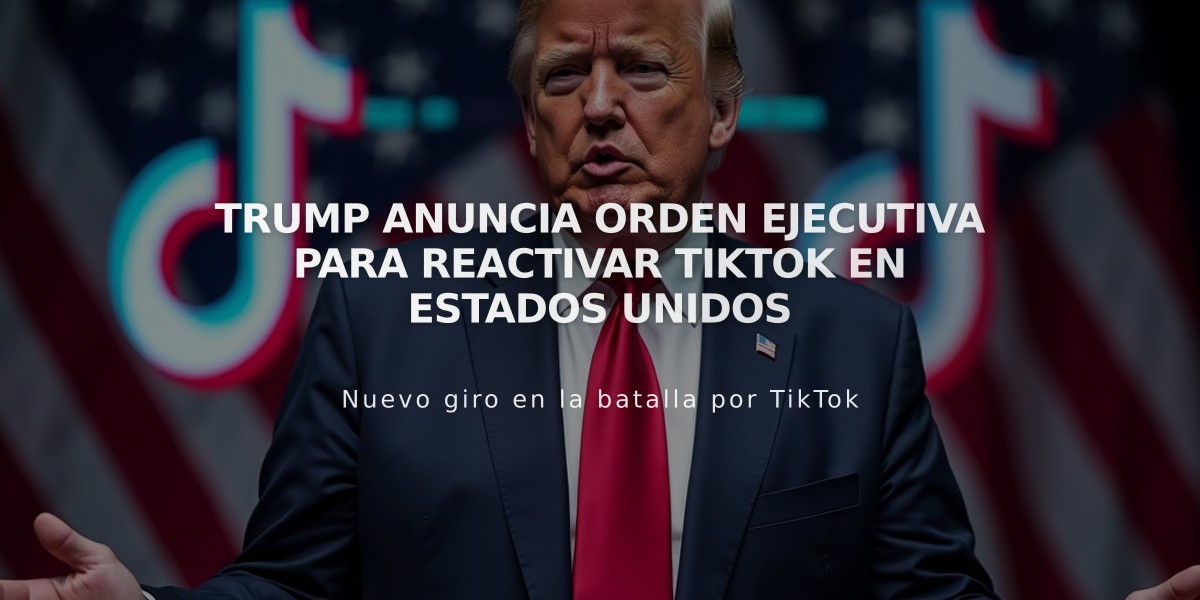 Trump anuncia orden ejecutiva para reactivar TikTok en Estados Unidos