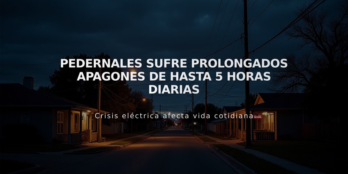 Pedernales sufre prolongados apagones de hasta 5 horas diarias