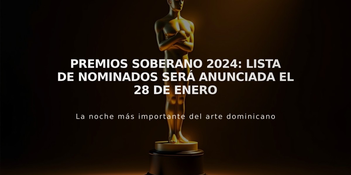 Premios Soberano 2024: Lista de nominados será anunciada el 28 de enero