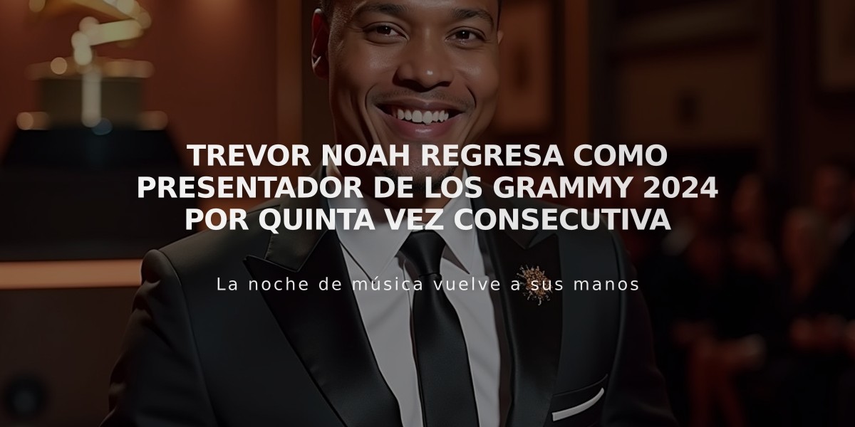 Trevor Noah regresa como presentador de los Grammy 2024 por quinta vez consecutiva