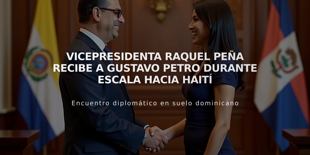 Vicepresidenta Raquel Peña recibe a Gustavo Petro durante escala hacia Haití