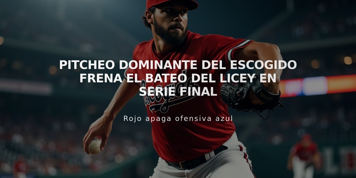 Pitcheo dominante del Escogido frena el bateo del Licey en Serie Final