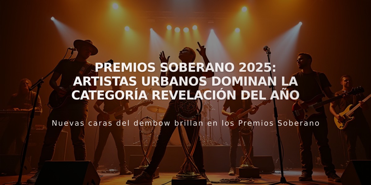 Premios Soberano 2025: Artistas urbanos dominan la categoría Revelación del Año